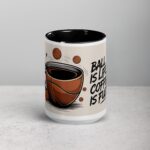 Ball is Life, Coffee is Fuel Basketball Mug - Image 4