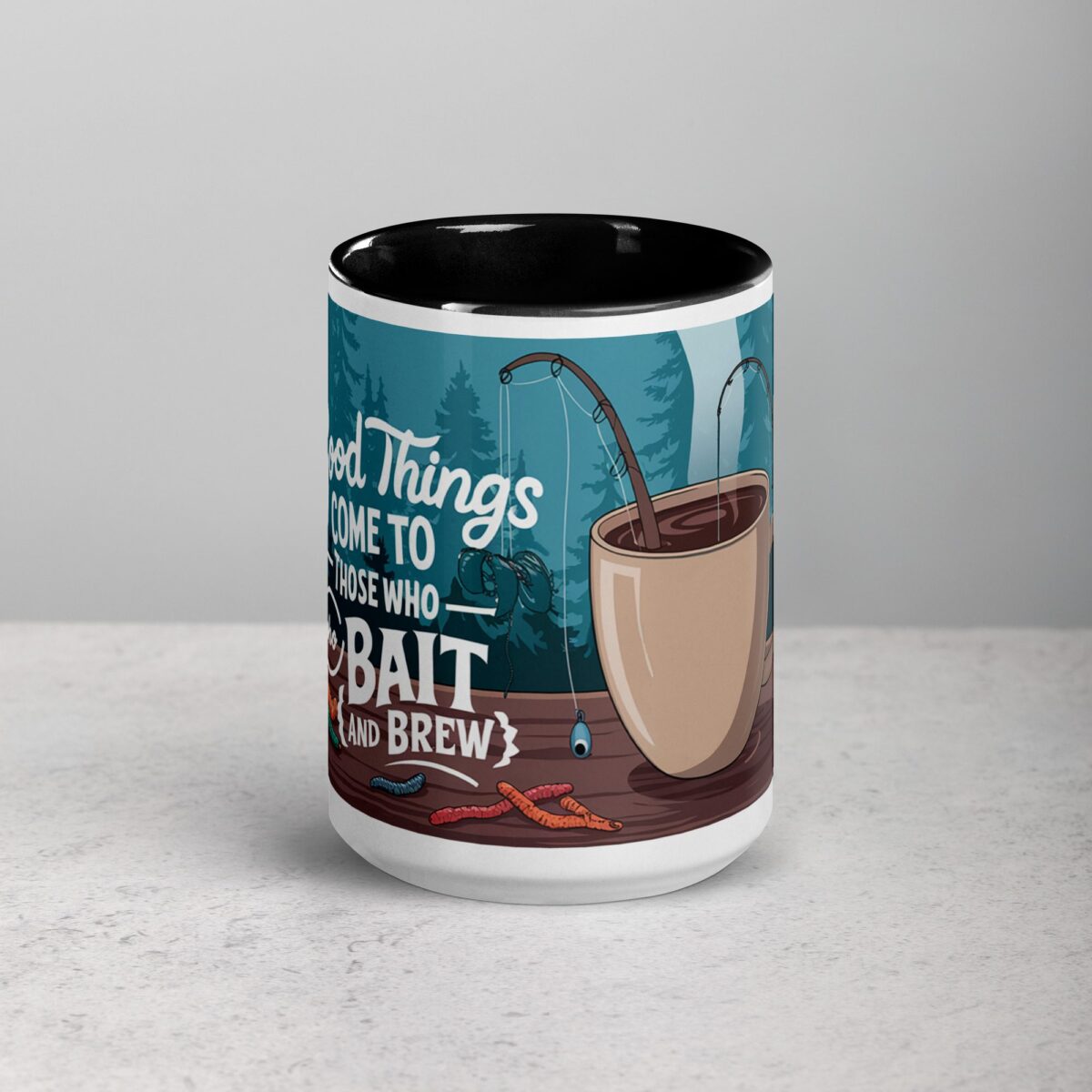 Good Things Come to Those Who Bait (and Brew) Coffee Mug - Image 4