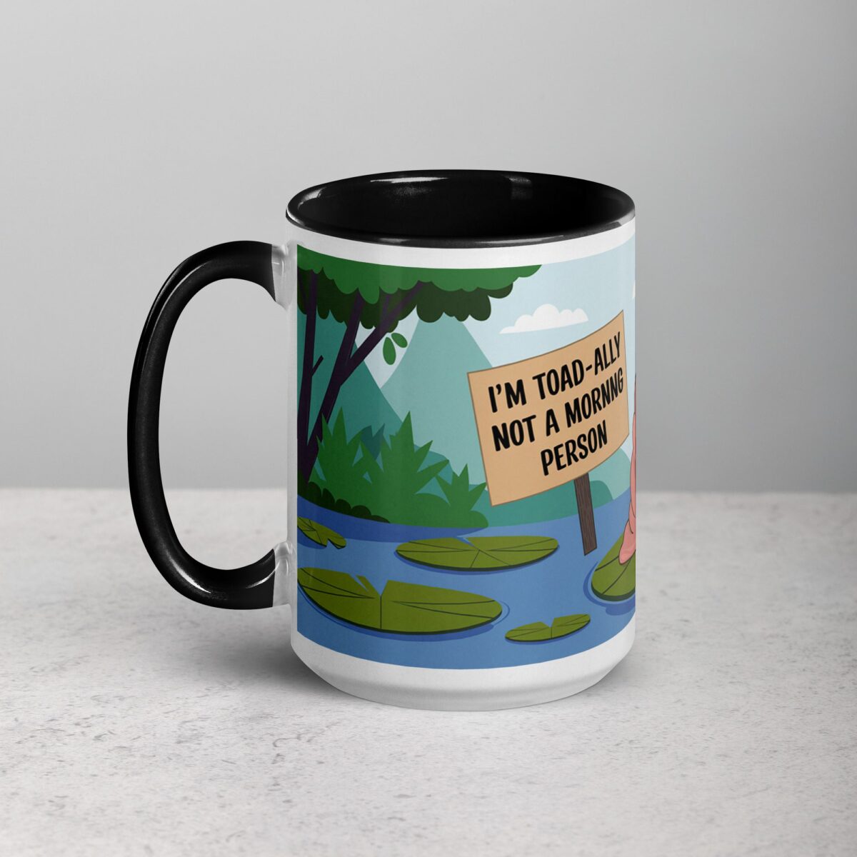 I’m Toad-ally Not a Morning Person Coffee Mug & Tea Cup - Image 5