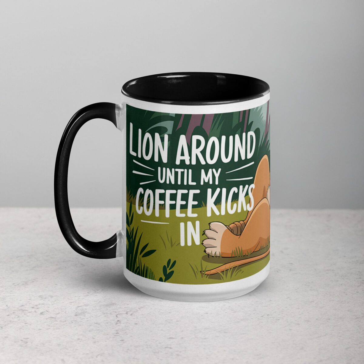 Lion Around Until My Coffee Kicks in Lion Mug - Image 5