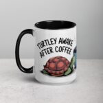 Turtley Awake After Coffee Mug - Image 5