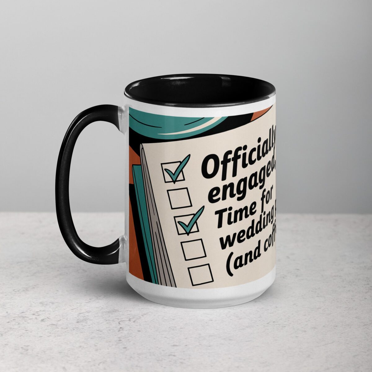 Officially Engaged, Time for Wedding Planning (And Coffee) Mug - Image 5
