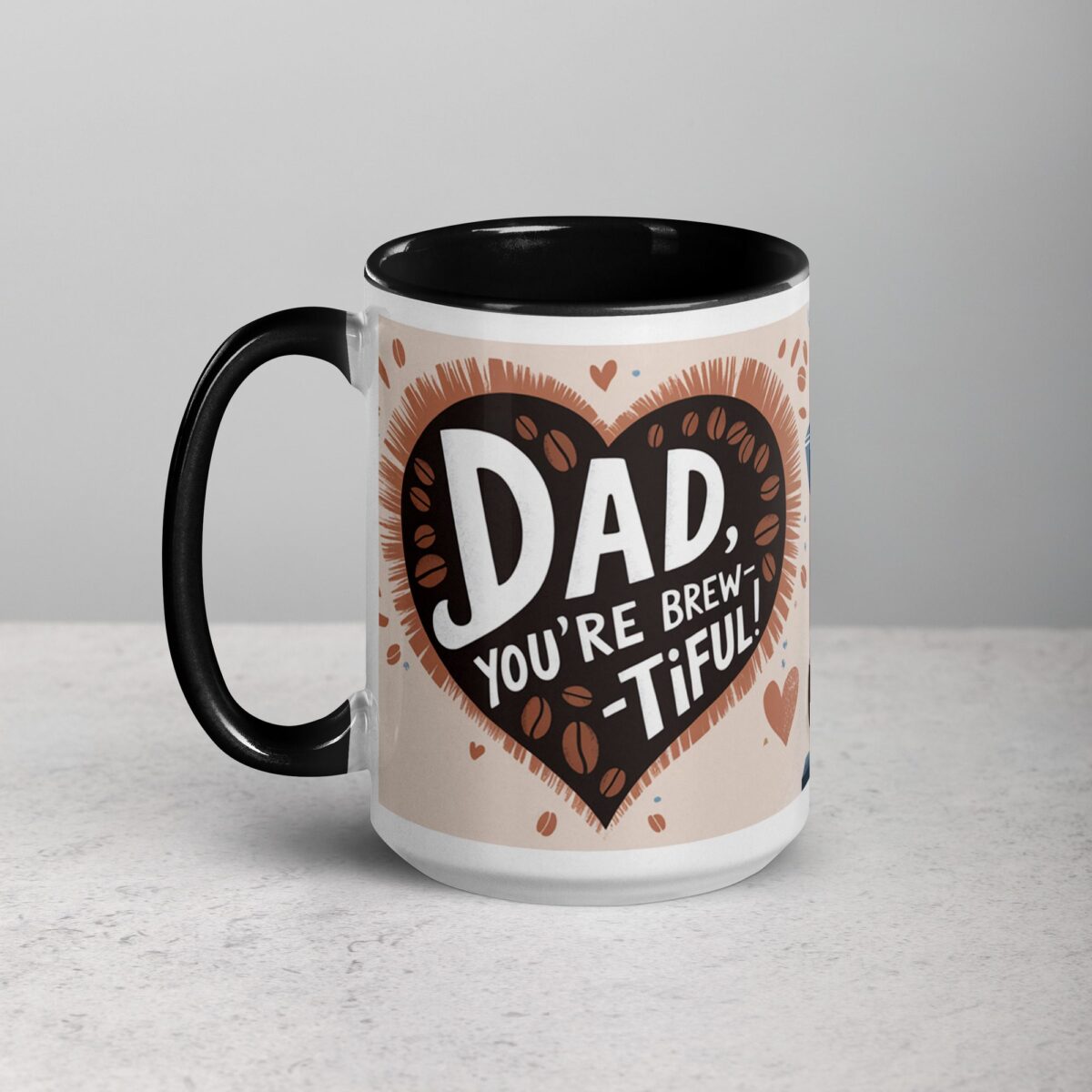 Dad, You’re Brew-tiful! Coffee Mug - Image 5