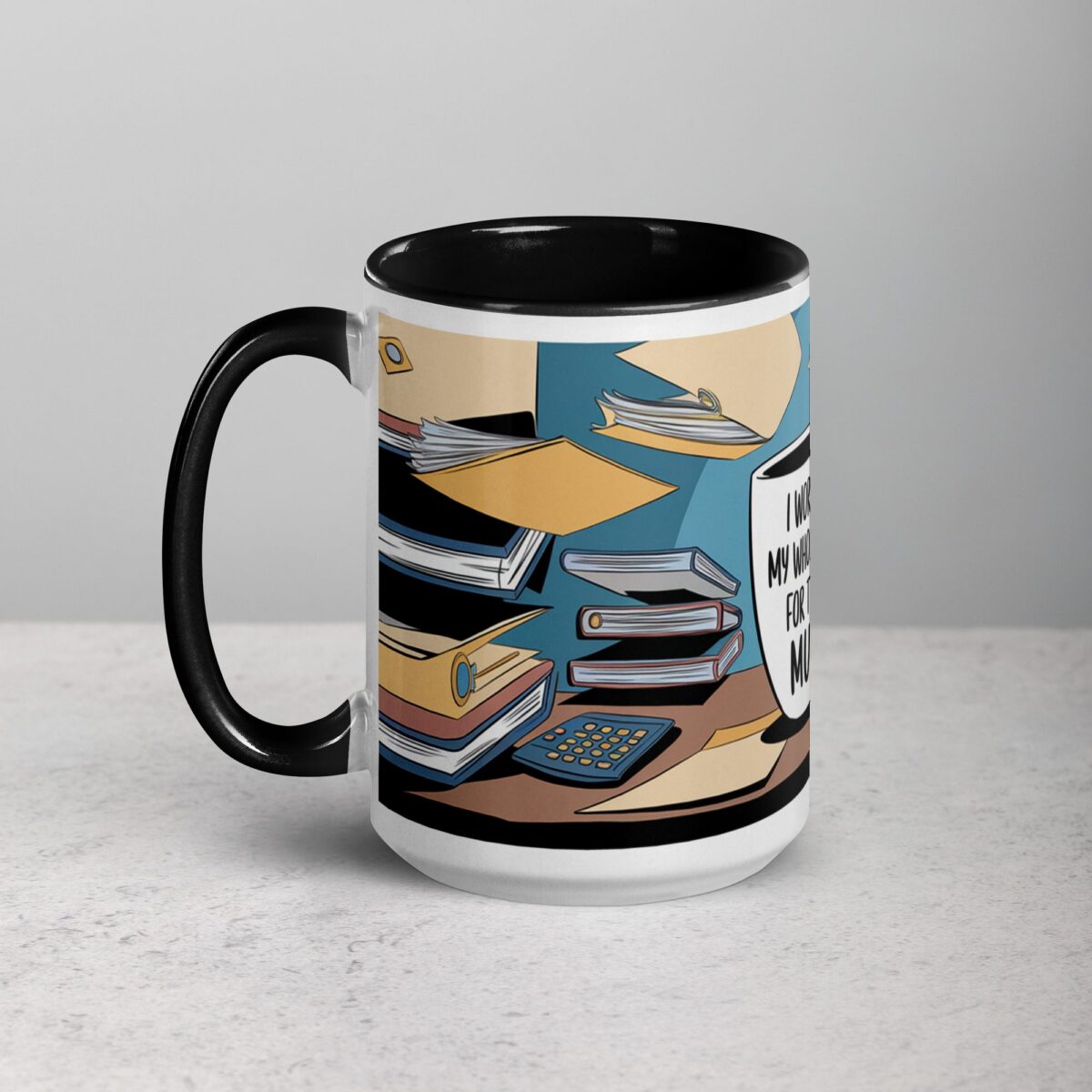 I Worked My Whole Life for This Mug Retirement Cup - Image 5