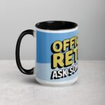 Officially Retired, Ask Someone Else! Retirement Mug - Image 5