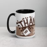 Sip Happens, But You Always Come Through! Coffee Mug - Image 5