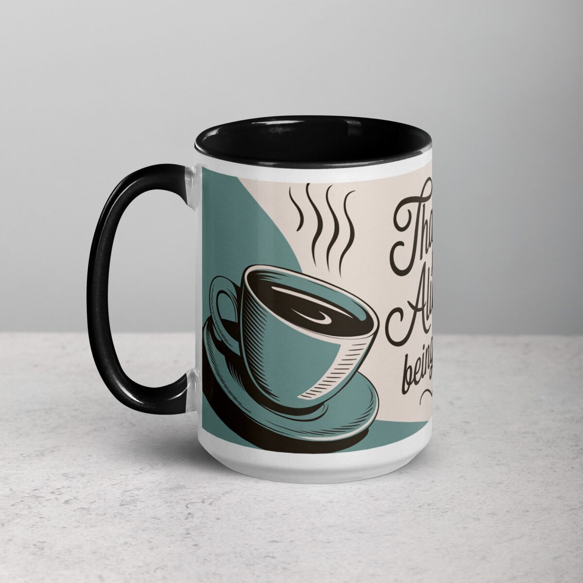 Thanks for Always Being There Coffee Mug - Image 5