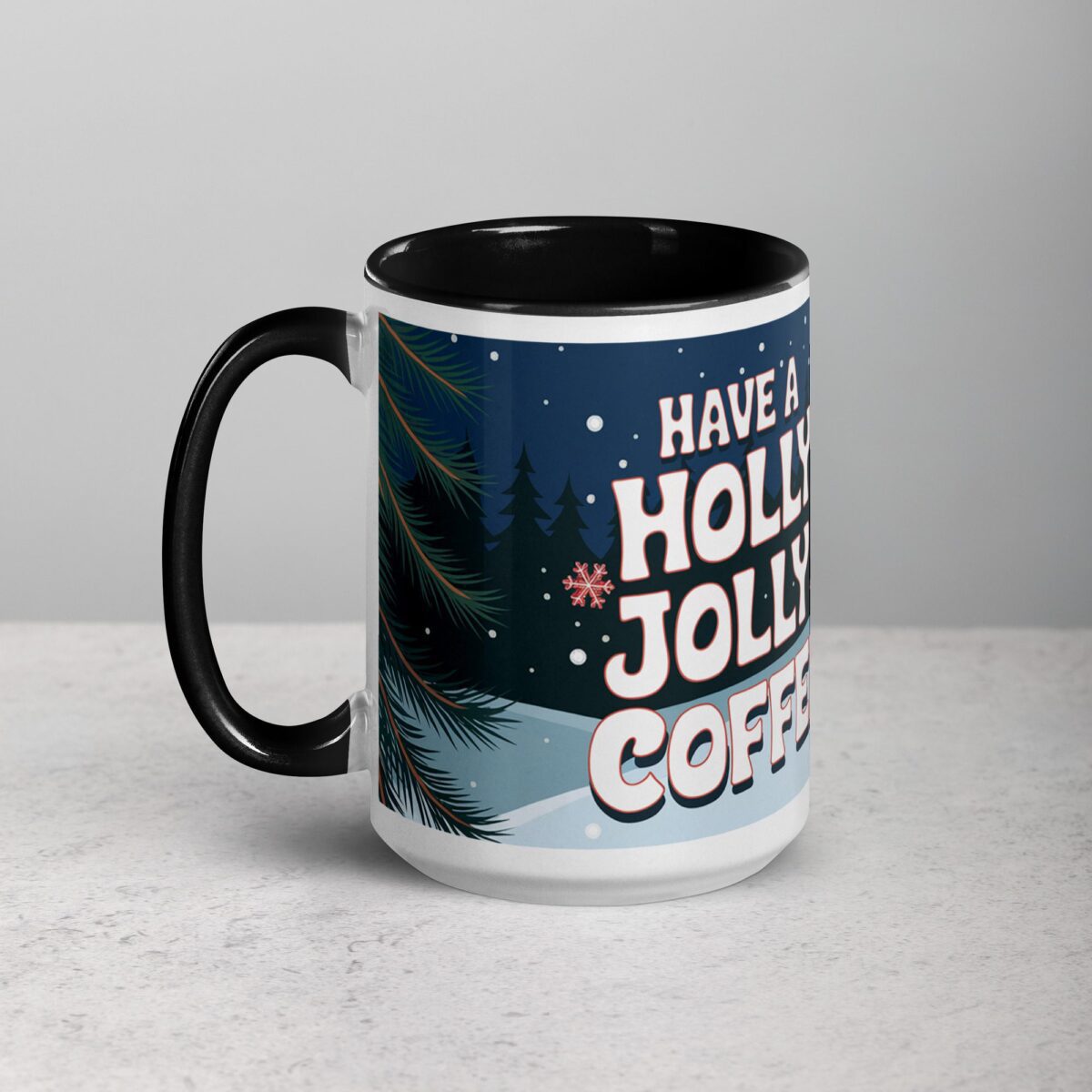 Have a Holly Jolly Coffee Christmas Mug - Image 5