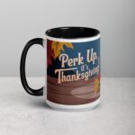 Perk Up, It’s Thanksgiving! Coffee Mug - Image 5