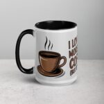 I Love You More Than Coffee (But It’s Close) Mug - Image 5