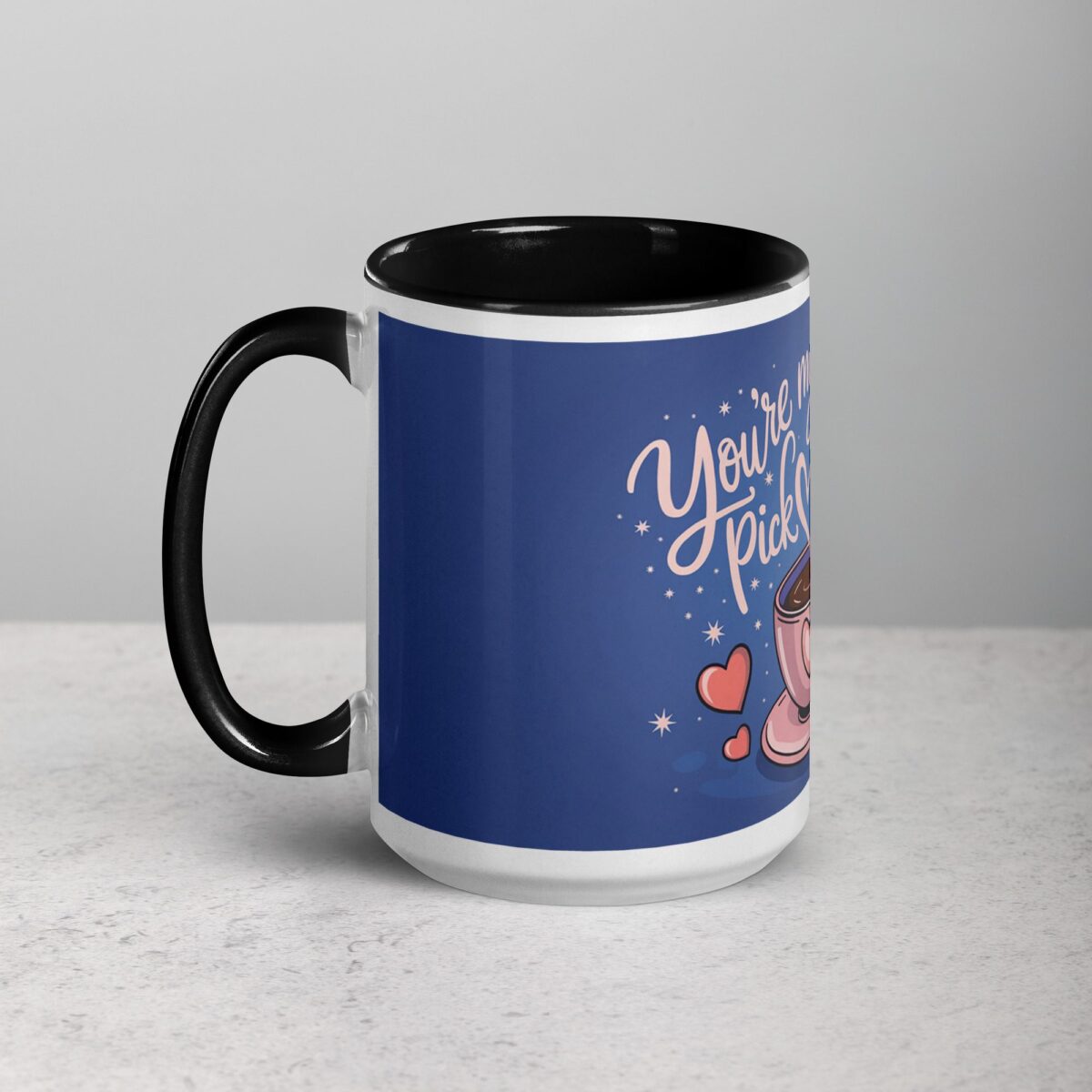 You’re My Favorite Pick-Me-Up Coffee Mug - Image 5