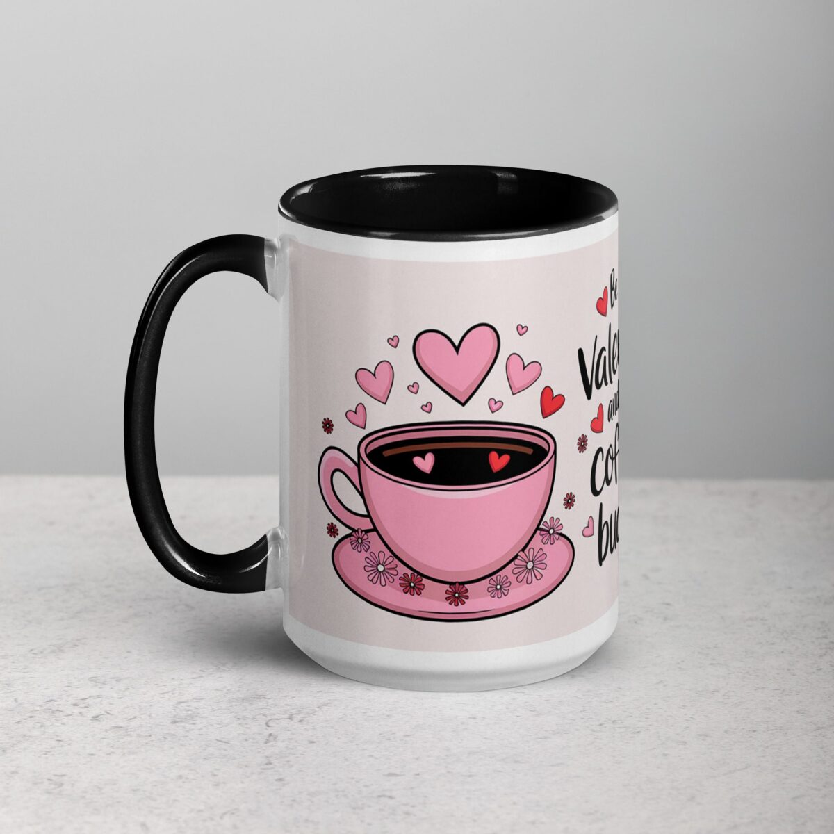 Be My Valentine and My Coffee Buddy Mug - Image 5
