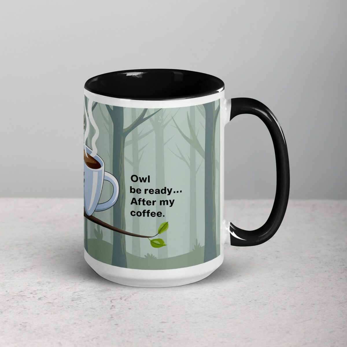Owl Be Ready... After My Coffee Mug - Image 6