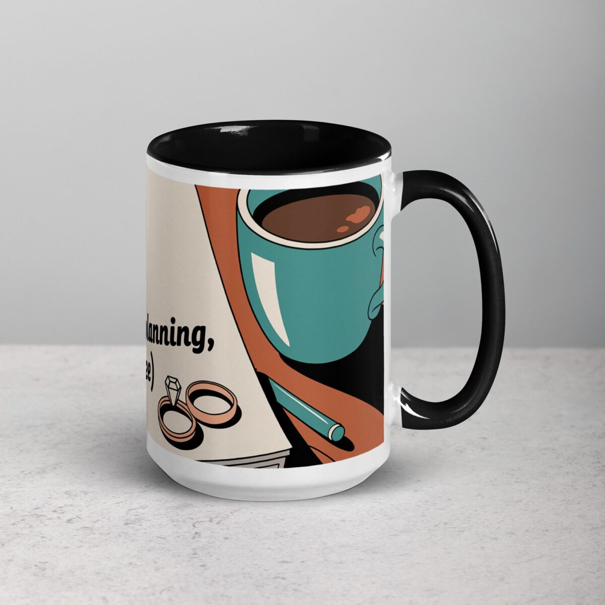 Officially Engaged, Time for Wedding Planning (And Coffee) Mug - Image 6