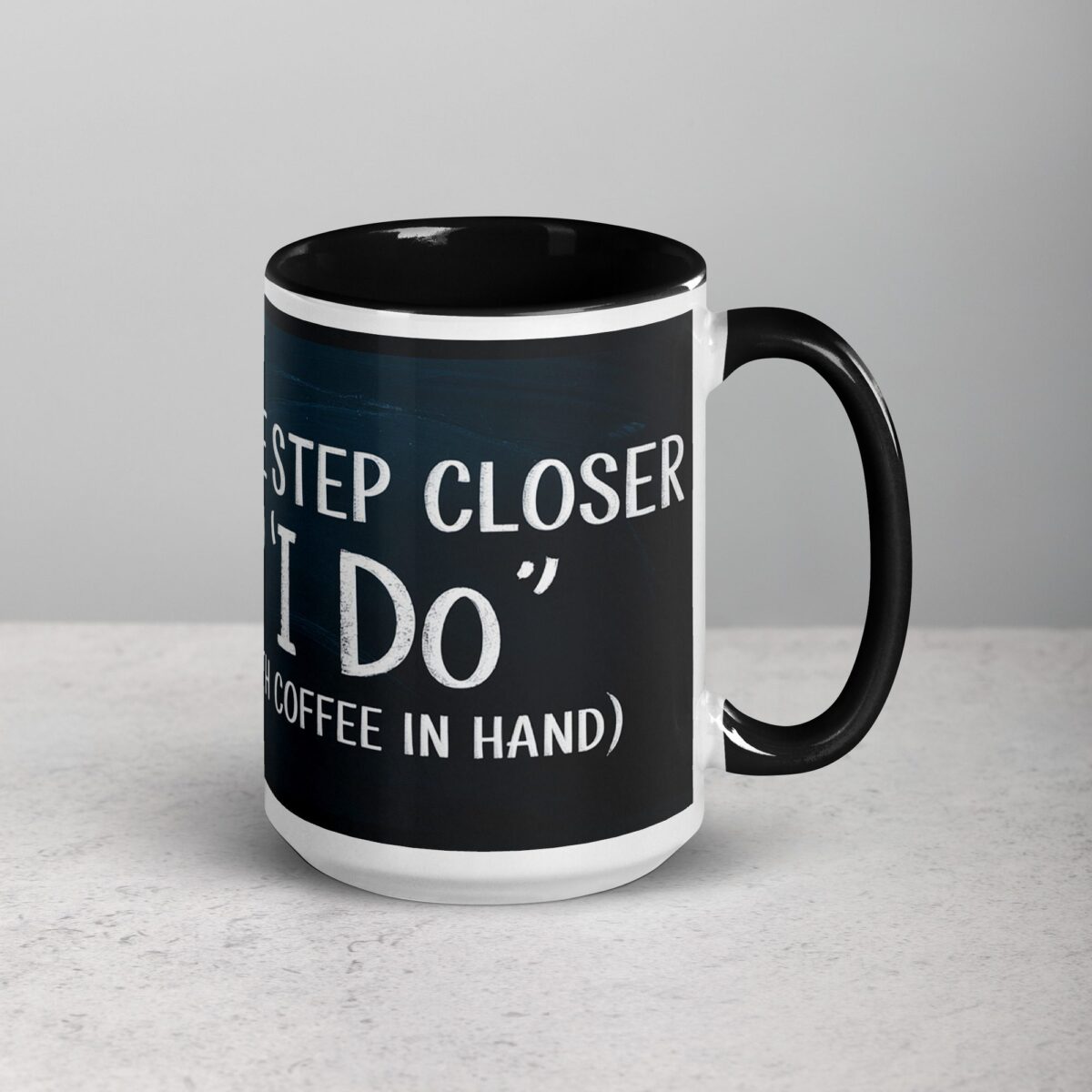 One Step Closer to ‘I Do’ (With Coffee in Hand) Mug - Image 6