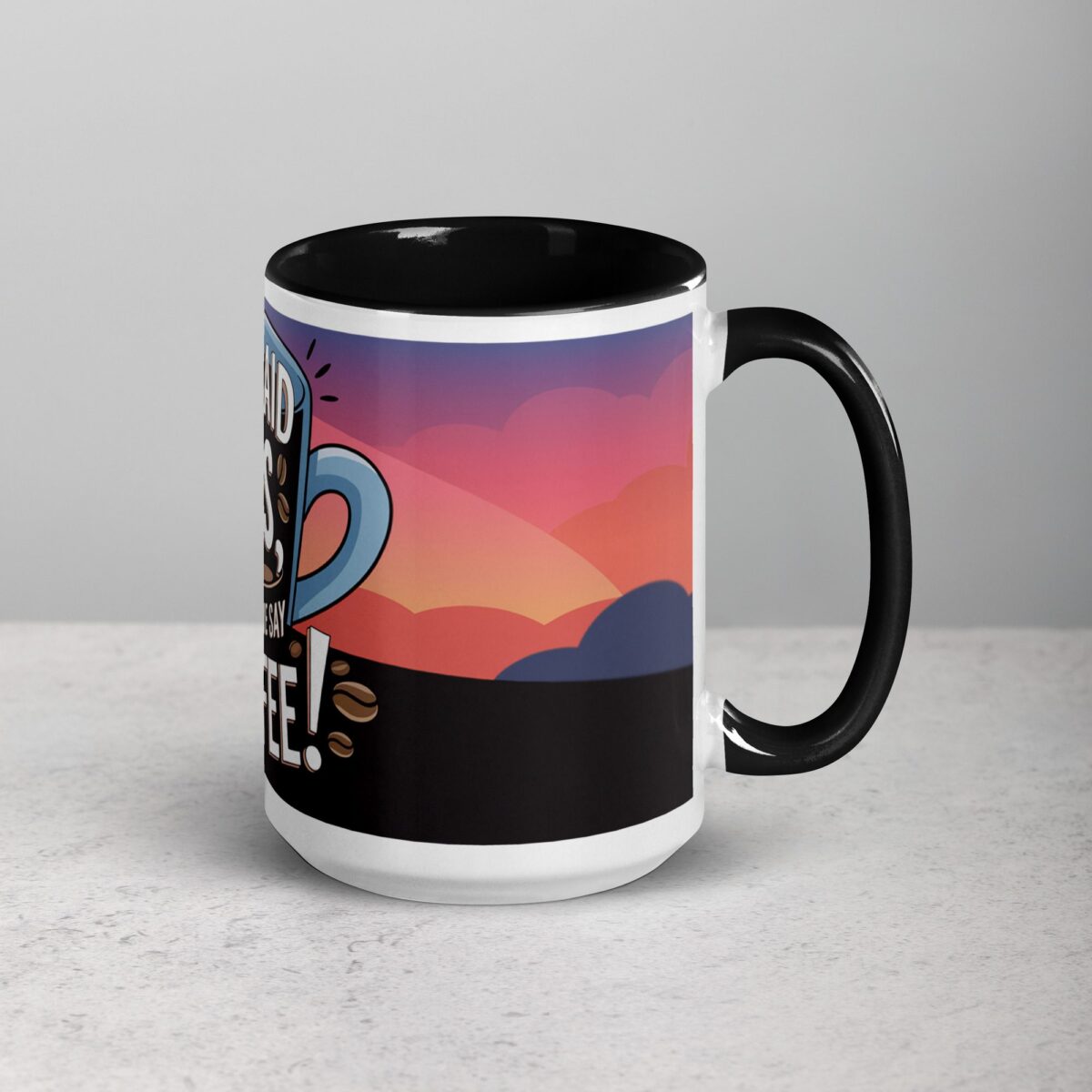 She Said Yes, Now We Say Coffee! Mug - Image 6