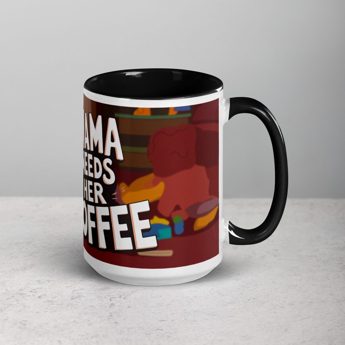 Mama Needs Her Coffee Mug - Image 6
