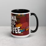 Mama Needs Her Coffee Mug - Image 6