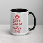 Keep Calm and Say Eh! Coffee Mug - Image 6