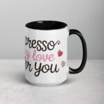 Espresso My Love for You Valentines Day Coffee Mug - Image 6