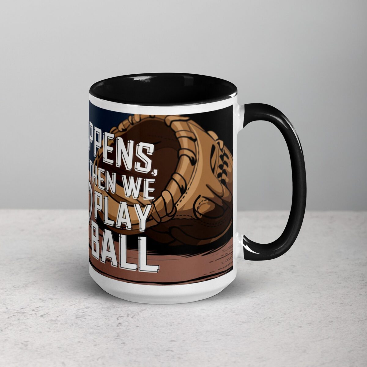 Sip Happens, Then We Play Ball Coffee Mug - Image 6