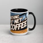 Nothing But Net… and Coffee Mug - Image 6