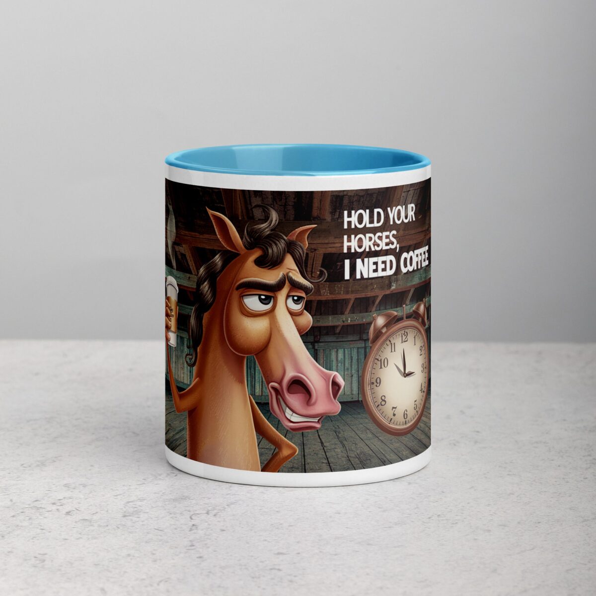 Hold Your Horses I Need a Coffee Mug - Image 13
