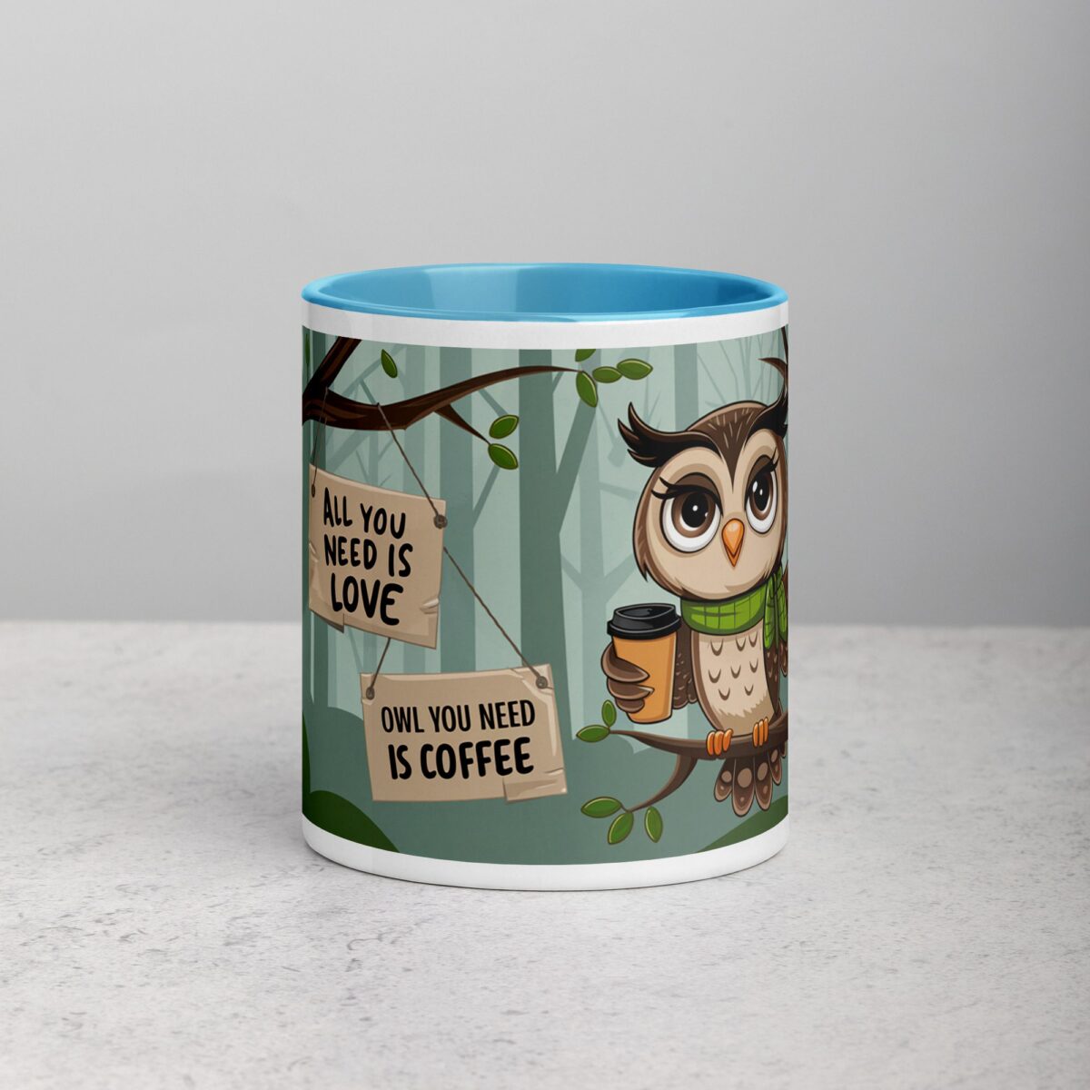 Owl You Need is Coffee Mug - Image 13