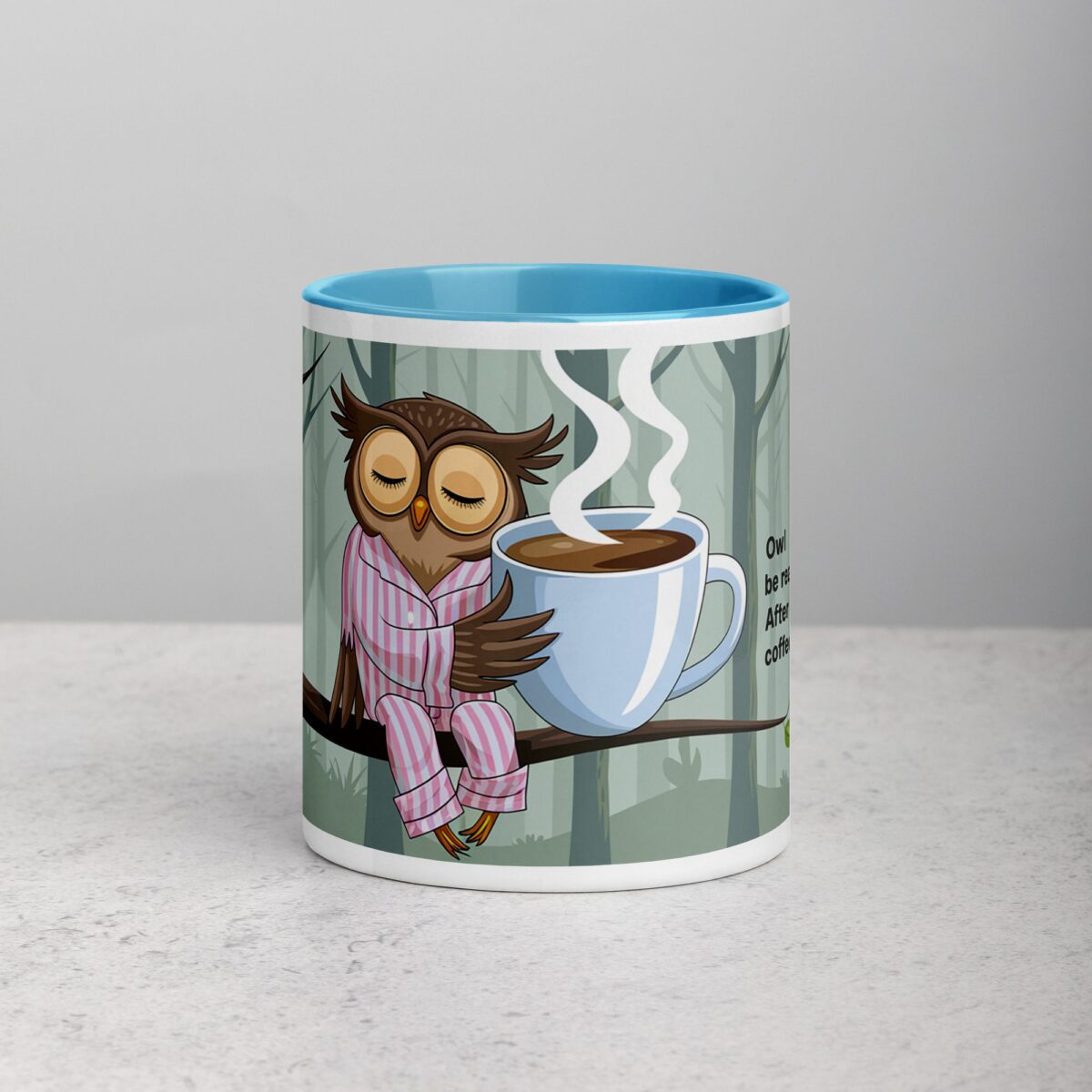 Owl Be Ready... After My Coffee Mug - Image 13