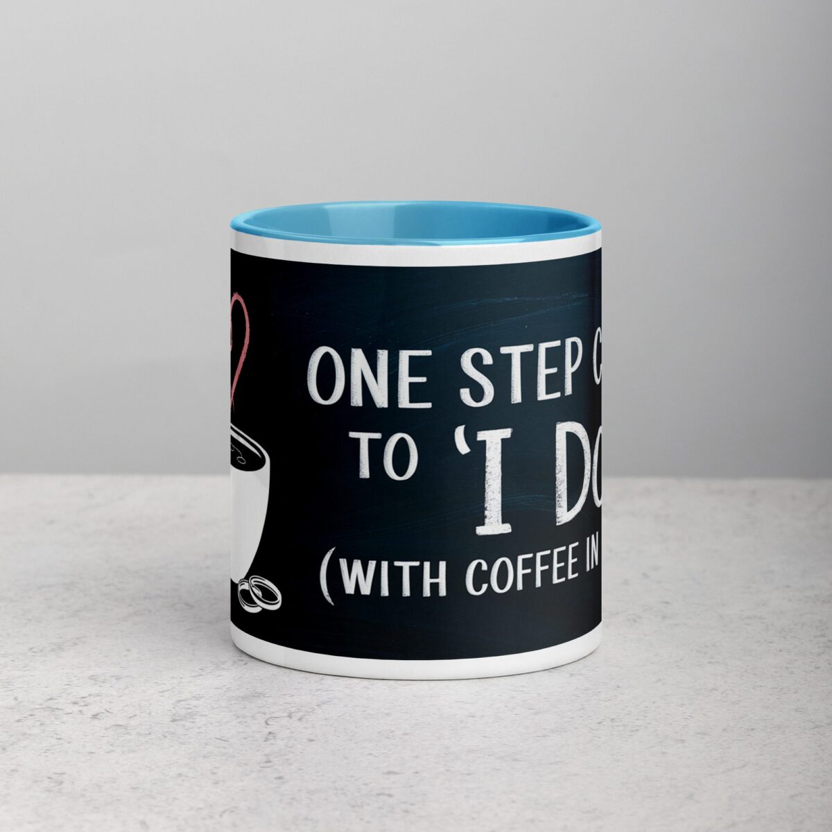 One Step Closer to ‘I Do’ (With Coffee in Hand) Mug - Image 13