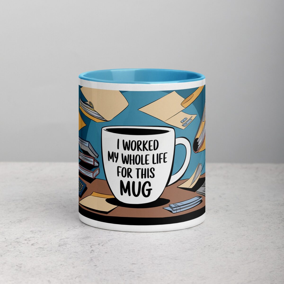 I Worked My Whole Life for This Mug Retirement Cup - Image 13