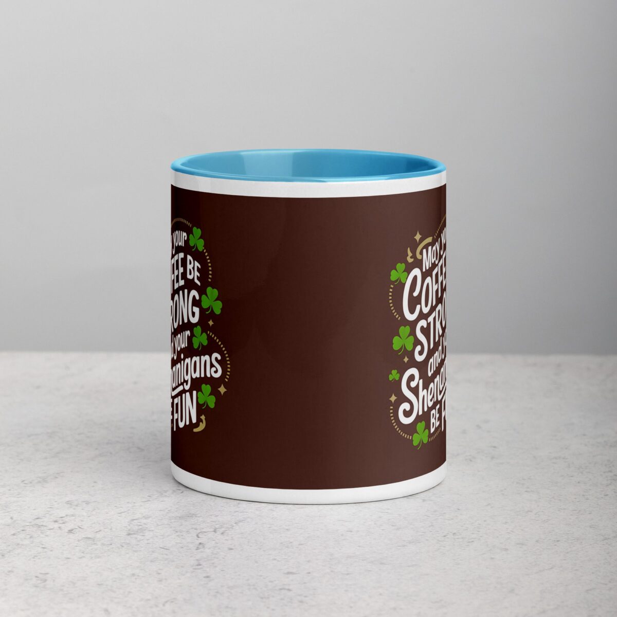 May Your Coffee Be Strong and Your Shenanigans Be Fun Mug - Image 13