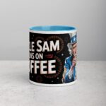 Uncle Sam Runs on Coffee Mug - Image 13