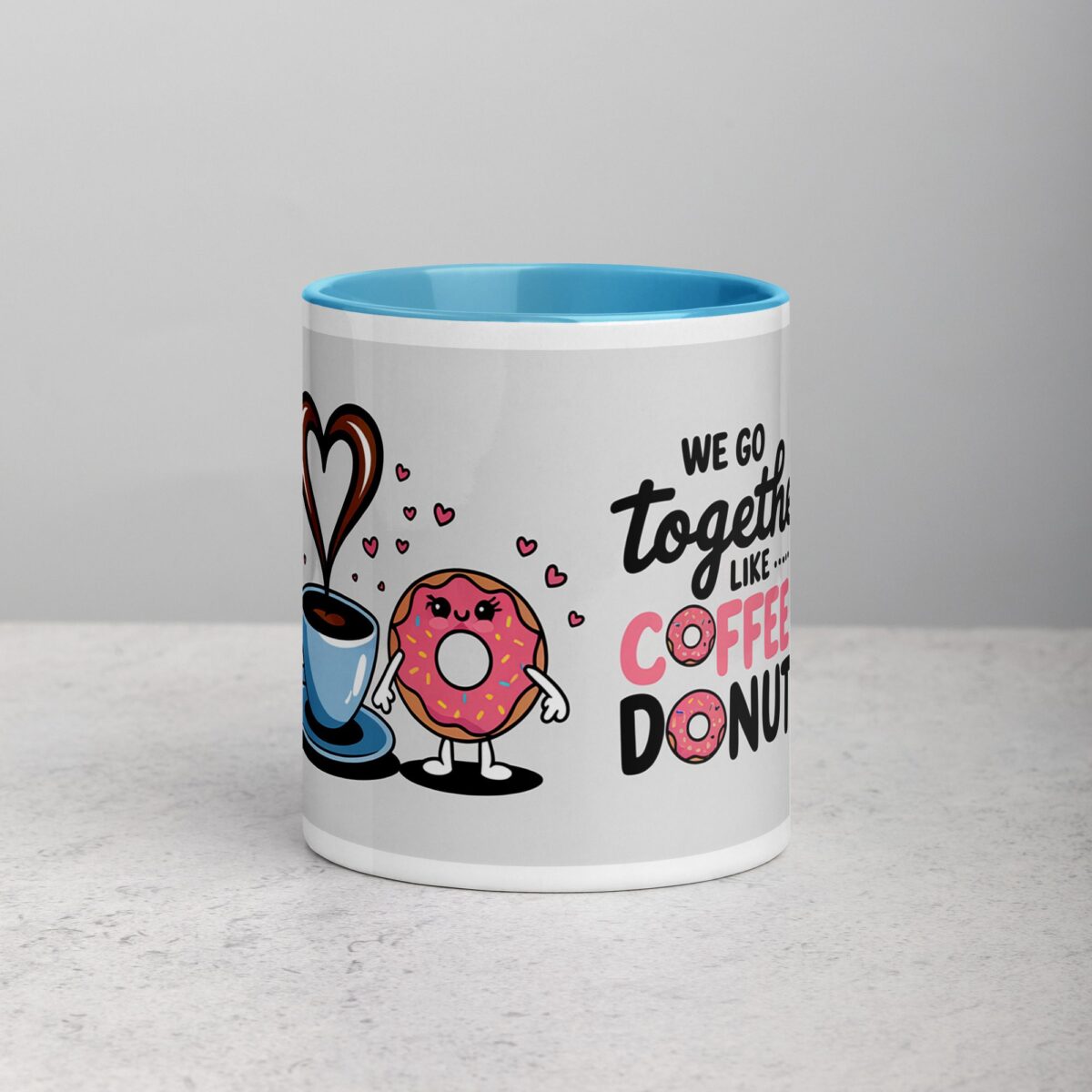 We Go Together Like Coffee & Donuts Mug - Image 13