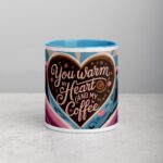You Warm My Heart (and My Coffee) Mug - Image 13