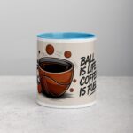 Ball is Life, Coffee is Fuel Basketball Mug - Image 13