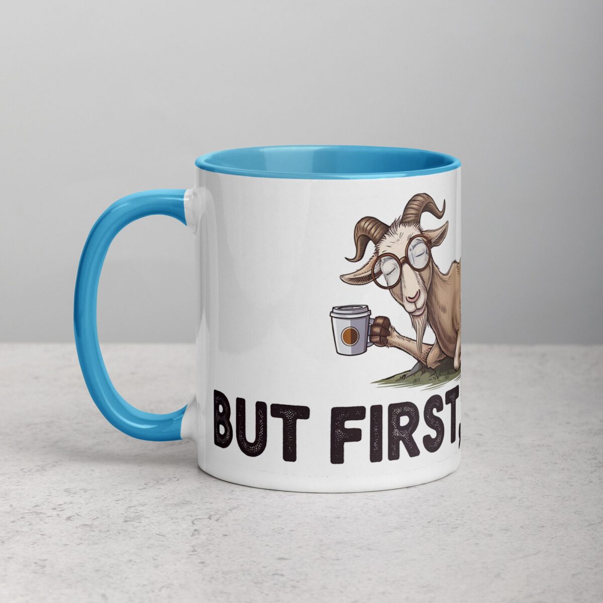 But First Goatfee Coffee Mug - Image 14