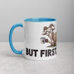 But First Goatfee Coffee Mug - Image 14