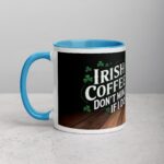 Irish Coffee? Don’t Mind if I Do! St Patrick's Day Mug - Image 14