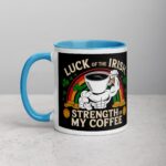 Luck of the Irish, Strength of My Coffee Mug - Image 14