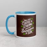 May Your Coffee Be Strong and Your Shenanigans Be Fun Mug - Image 14