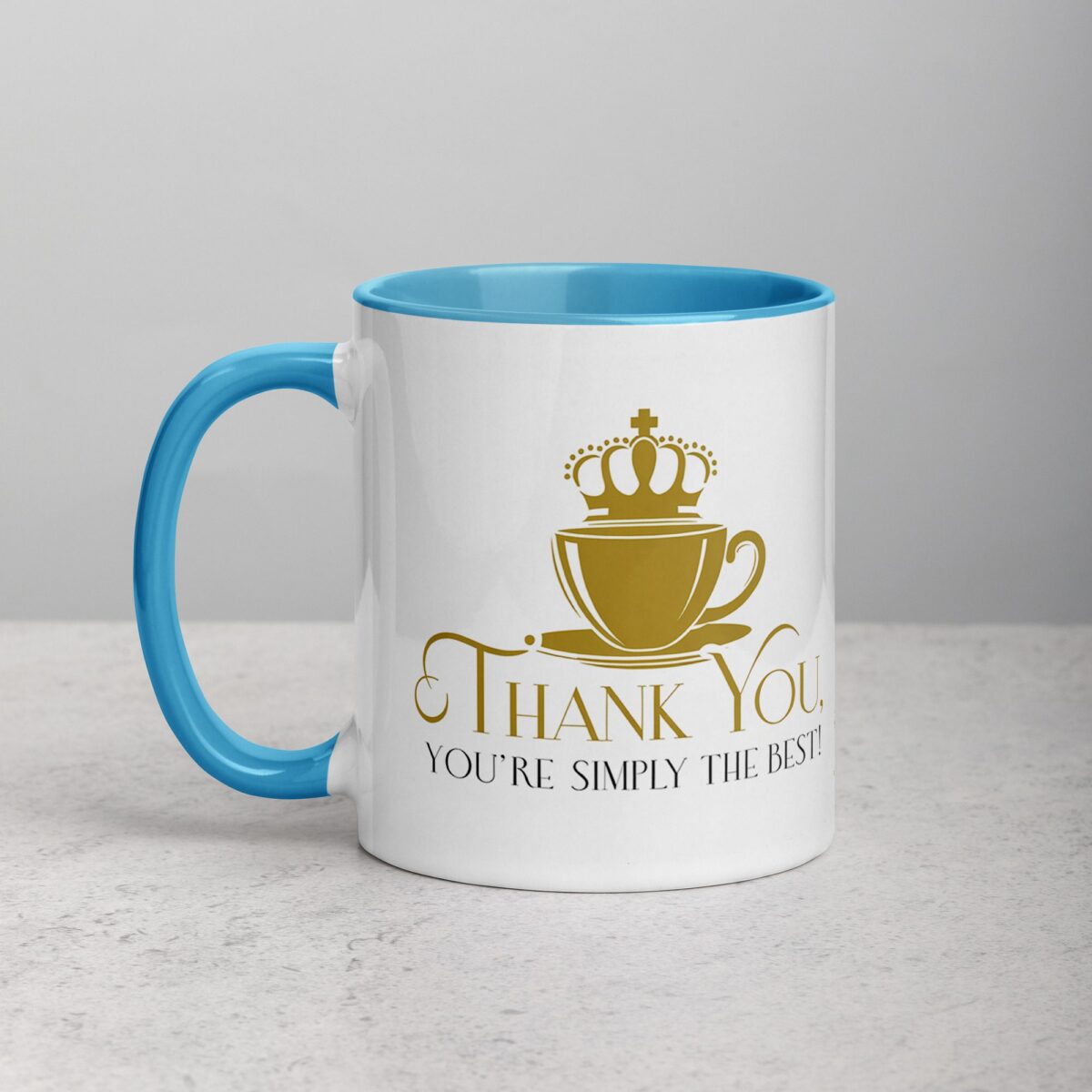 Thank You, You’re Simply the Best! Coffee Mug - Image 14