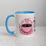 Be My Valentine and My Coffee Buddy Mug - Image 14
