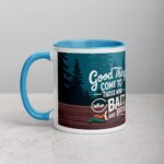 Good Things Come to Those Who Bait (and Brew) Coffee Mug - Image 14