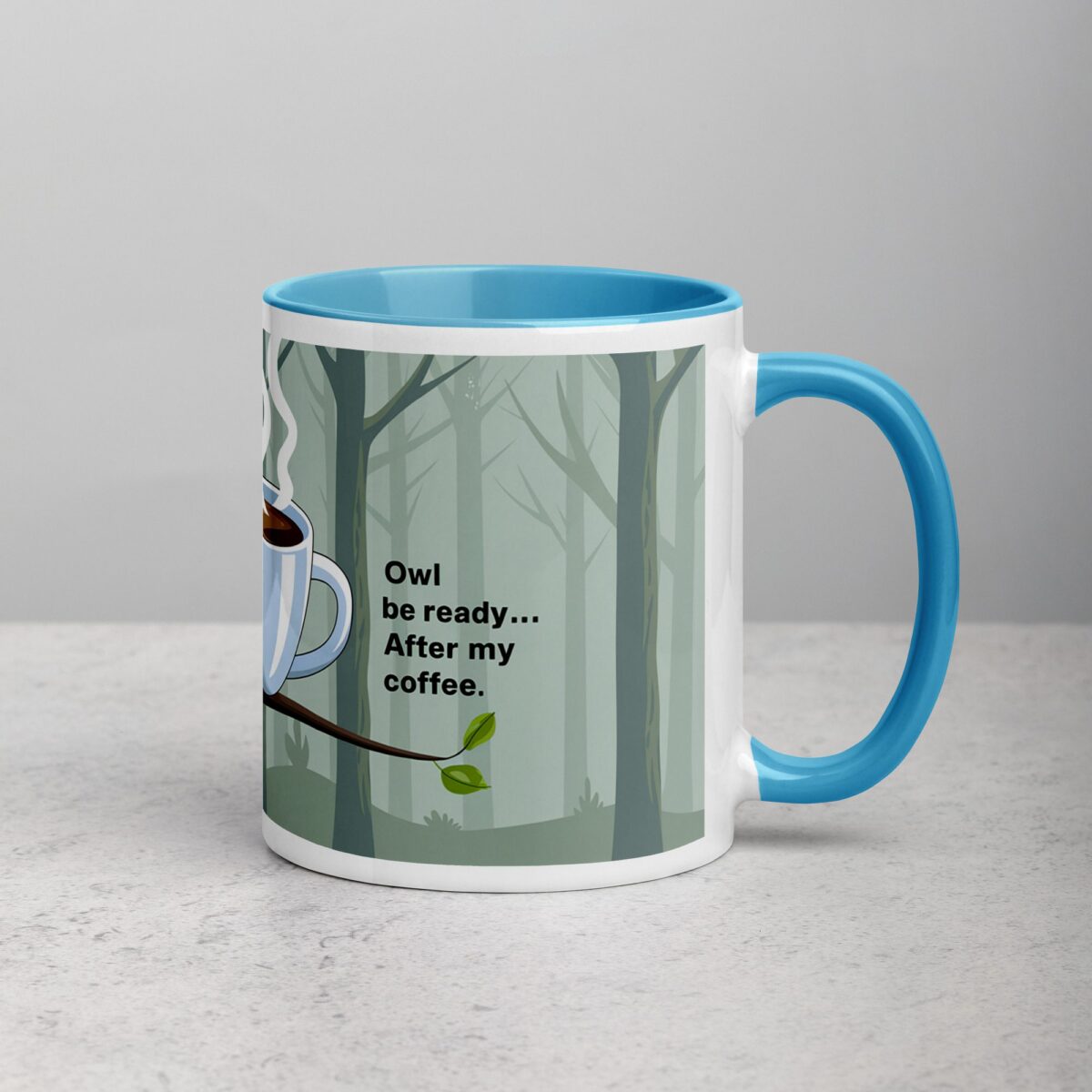 Owl Be Ready... After My Coffee Mug - Image 15