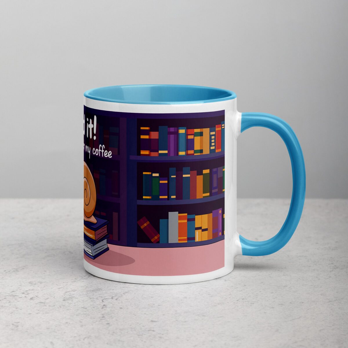 Snailed It! After My Coffee Mug - Image 15