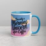 I’m Only a Morning Unicorn After Coffee Mug - Image 15