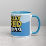 Officially Retired, Ask Someone Else! Retirement Mug - Image 15