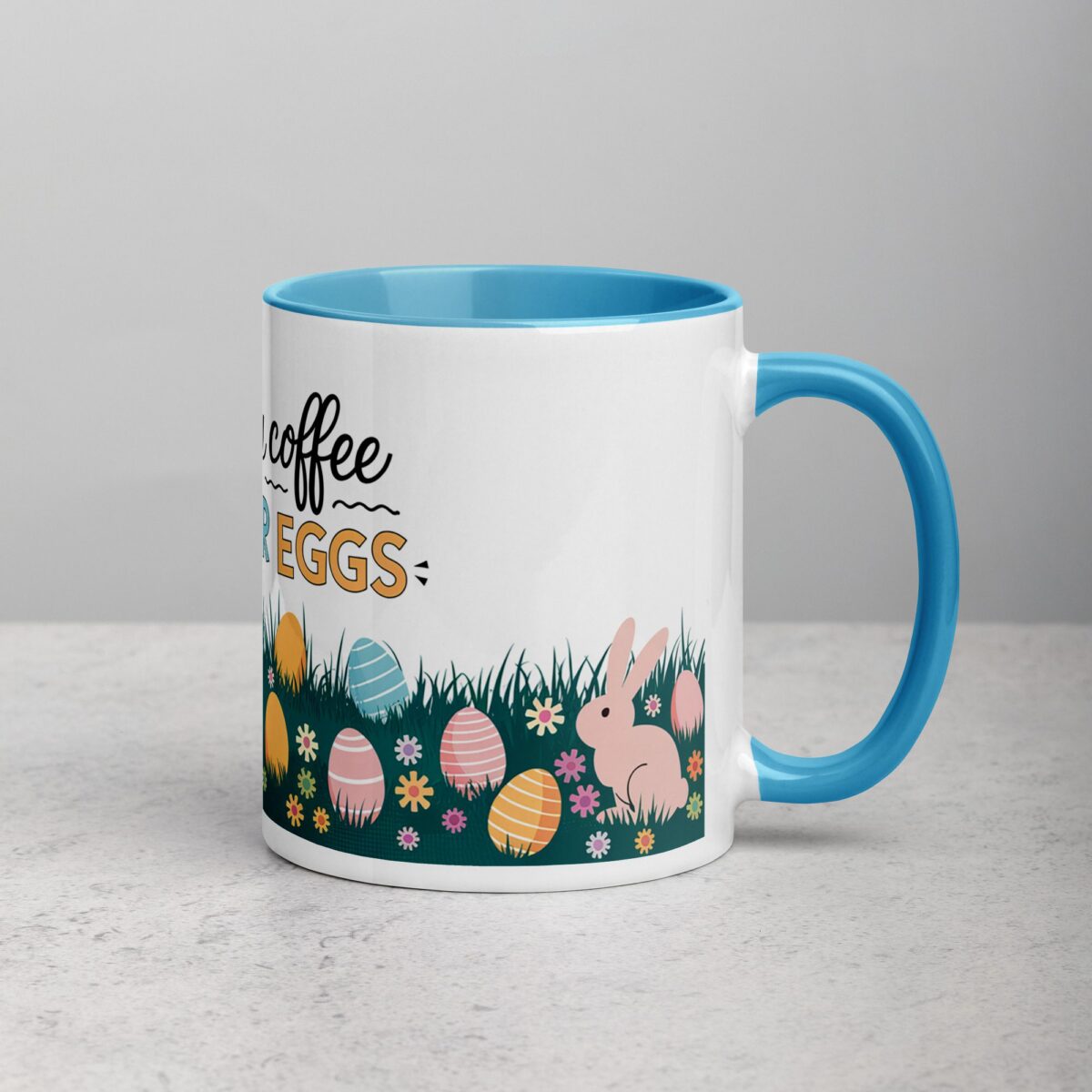 Fueled by Coffee and Easter Eggs Mug - Image 15