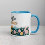 Fueled by Coffee and Easter Eggs Mug - Image 15